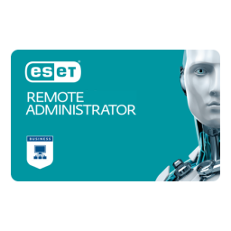 ESET REMOTE ADMINISTRATOR 4 Manuel utilisateur | Fixfr