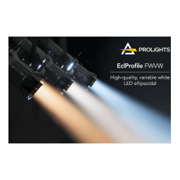 ProLights Waterproofed High quality Variable White LED ellipsoidal, Manuel utilisateur | Fixfr