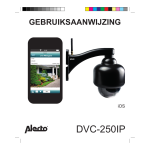 Alecto DVC-250IP Draadloze Outdoor Netwerkcamera met gratis App Manuel utilisateur