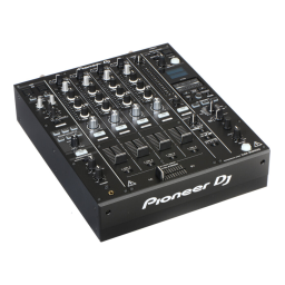 Pioneer DJM-900NXS2 DJ Mixer Manuel du propriétaire | Fixfr
