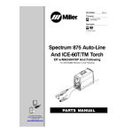 Miller SPECTRUM 875 AUTO-LINE AND ICE-60T/TM TORCH Manuel utilisateur