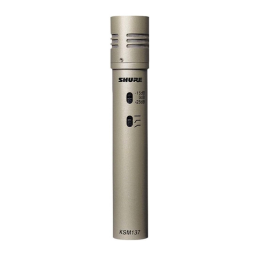 Shure KSM137 Manuel utilisateur | Fixfr