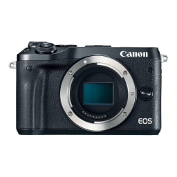 Canon EOS M6 Mode d'emploi | Fixfr