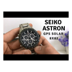 Seiko 8X82 GPS Solar Complete User Guide for Astron Mode d'emploi
