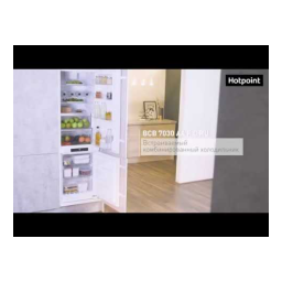 HOTPOINT/ARISTON BCB 7030 AA F C O3 Fridge/freezer combination Manuel utilisateur | Fixfr
