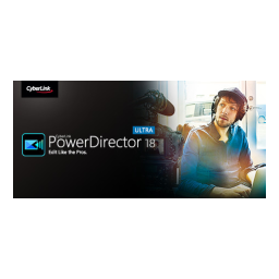 CyberLink PowerDirector 18 Manuel utilisateur | Fixfr