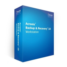 ACRONIS Backup & Recovery 10 Workstation Manuel utilisateur | Fixfr