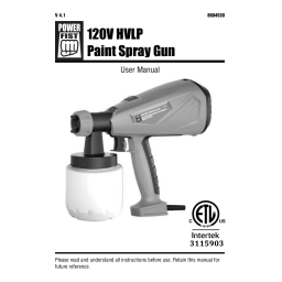 Power Fist 8604530 120V HVLP Paint Spray Gun Manuel utilisateur | Fixfr