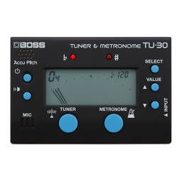 Boss TU-30 Tuner & Metronome Manuel utilisateur | Fixfr