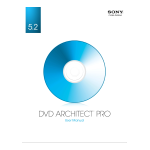 Sony DVD Architect Pro 5.2 Manuel utilisateur