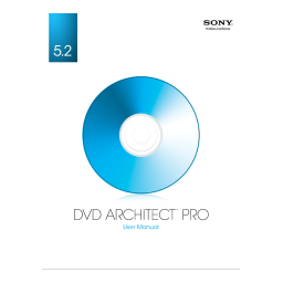 Sony DVD Architect Pro 5.2 Manuel utilisateur | Fixfr