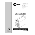Miller MILLERMATIC 255 Manuel utilisateur