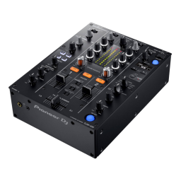 Pioneer DJM-450 DJ Mixer Manuel du propriétaire | Fixfr