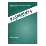 Kaspersky Endpoint Security 8 pour Smartphone Manuel utilisateur